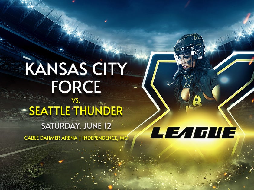 X League Presents Kansas City Force vs. Seattle Thunder